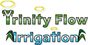 Trinity Flow Irrigation